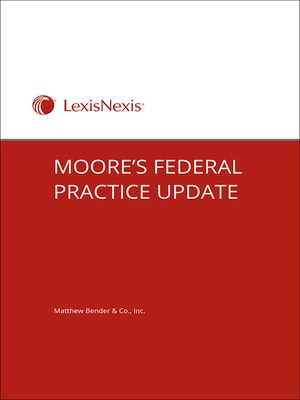 cover image of Moore's Federal Practice Update